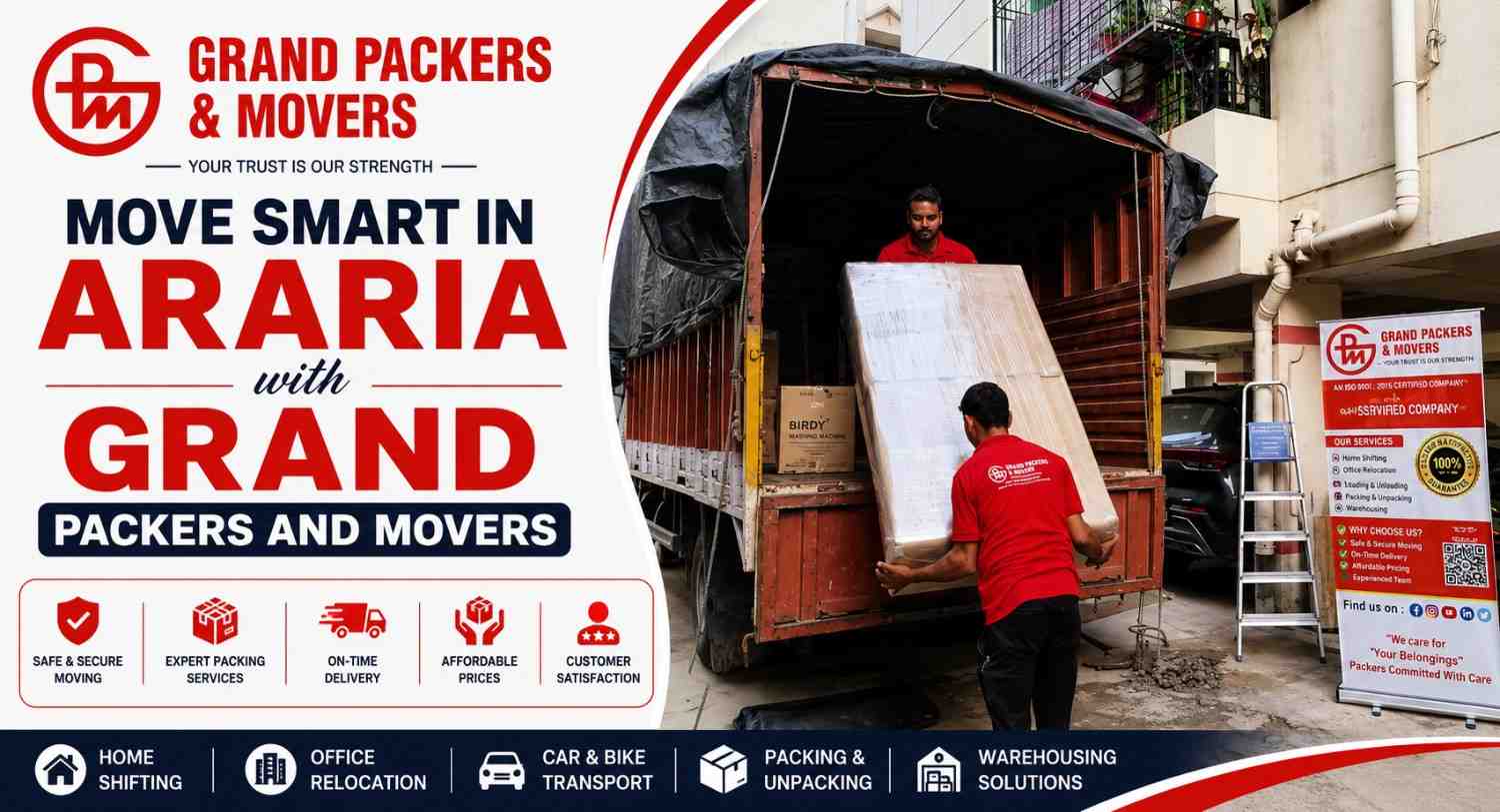 Move Smart in Araria with Grand Packers and Movers
