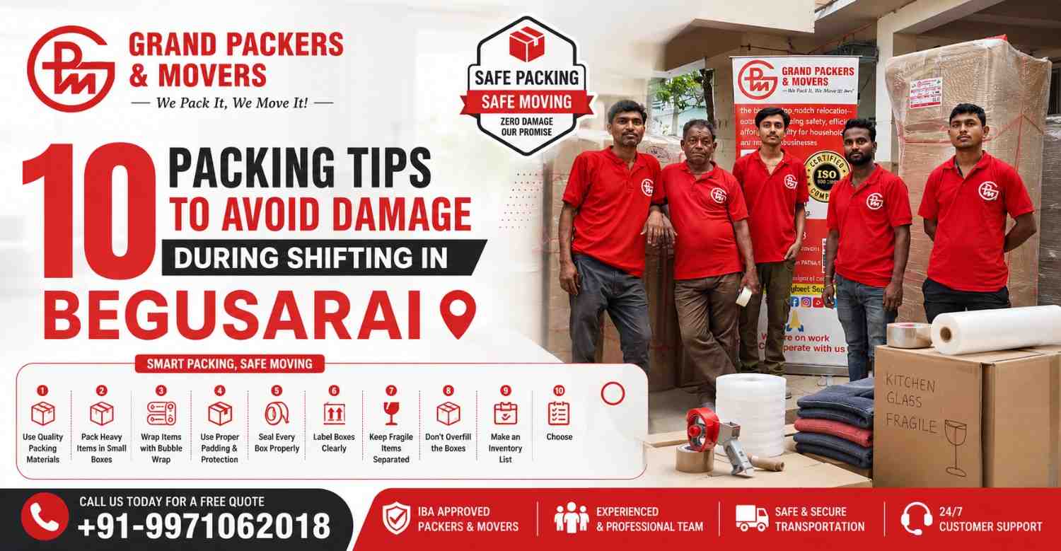 10 Packing Tips to Avoid Damage During Shifting in Begusarai